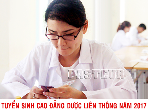 Tuyển sinh liên thông Cao đẳng Dược dành cho người đi làm năm 2017 