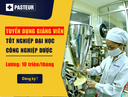 Tuyển dụng Giảng viên tốt nghiệp Đại học ngành Công nghiệp Dược lương 10 triệu