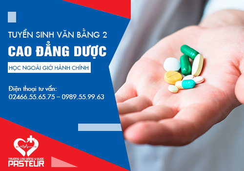 Thông báo mở lớp học Văn bằng 2 Cao đẳng Dược ngoài giờ hành chính