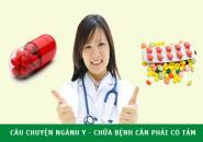Câu chuyện ngành Y - Chữa bệnh cần phải có tâm?