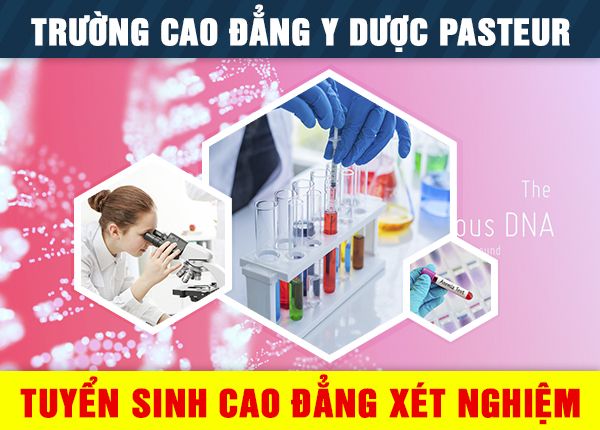Tuyển sinh Cao đẳng Xét nghiệm năm 2020