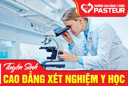 Thông tin tuyển sinh Cao đẳng Xét nghiệm năm 2019