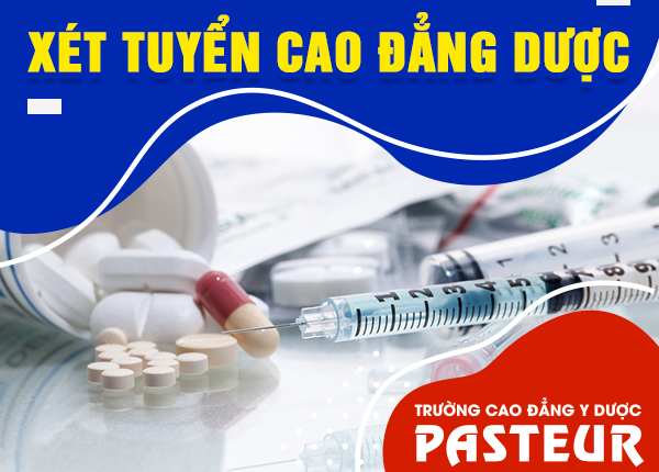 Trường Cao đẳng Y dược Pasteur xét tuyển Cao đẳng Dược vào tất cả các ngày trong tuần
