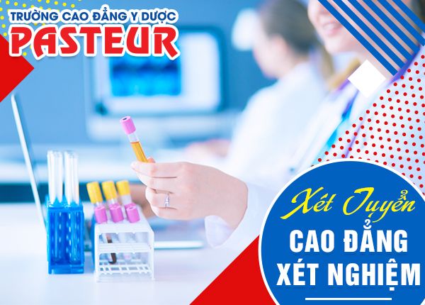 Thông tin tuyển sinh Cao đẳng xét nghiệm năm 2019