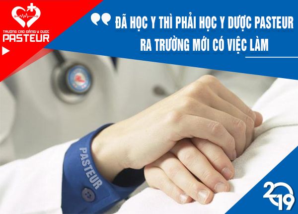 Trường Cao đẳng Y dược Pasteur đơn vị đào tạo chuyên ngành Dược uy tín