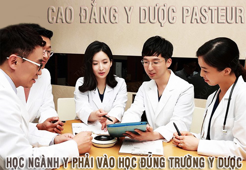 Học ngành Y phải vào trường Pasteur