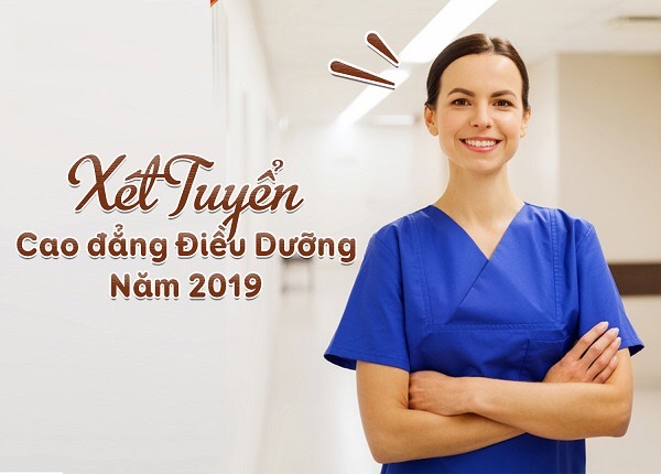 Cao đẳng Điều dưỡng năm 2019 xét tuyển với điều kiện thí sinh đã tốt nghiệp THPT